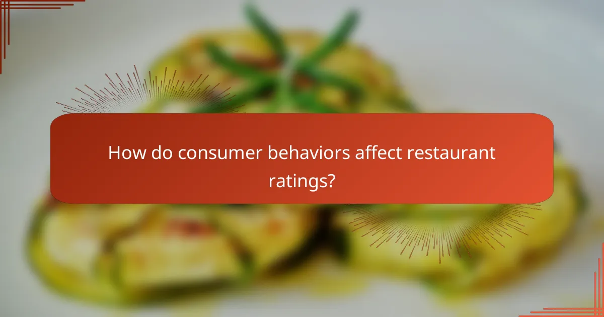 How do consumer behaviors affect restaurant ratings?
