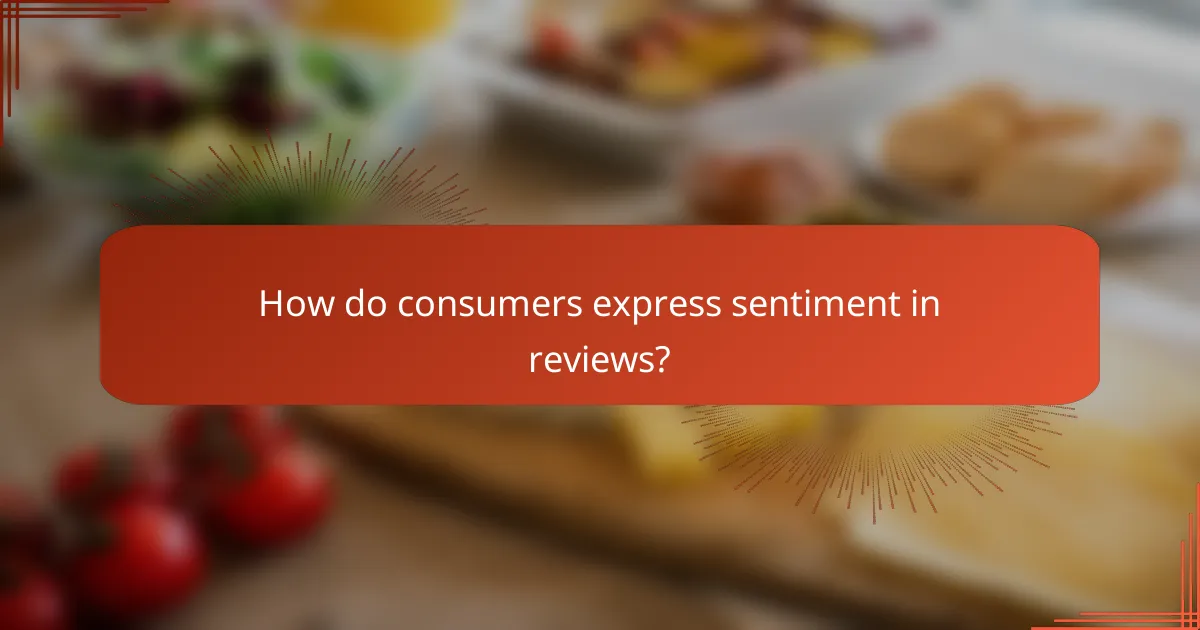 How do consumers express sentiment in reviews?