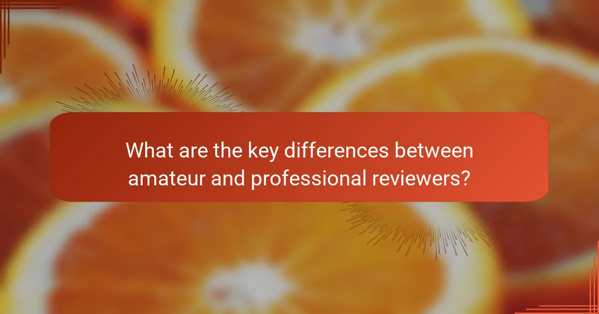What are the key differences between amateur and professional reviewers?